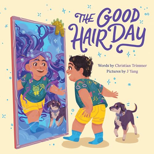 The Good Hair Day: A Picture Book