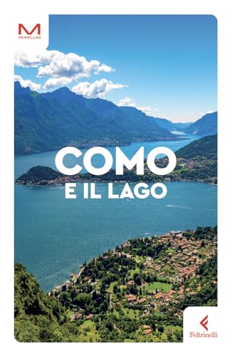 Como e il lago (Morellini) von Feltrinelli