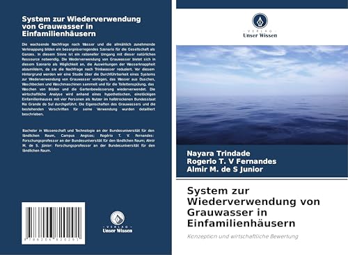 System zur Wiederverwendung von Grauwasser in Einfamilienhäusern: Konzeption und wirtschaftliche Bewertung von Verlag Unser Wissen