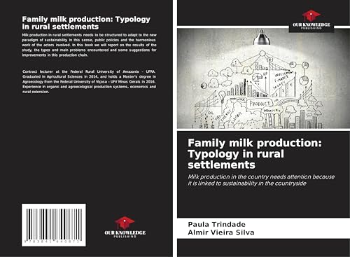Family milk production: Typology in rural settlements: Milk production in the country needs attention because it is linked to sustainability in the countryside von Fromm Verlag