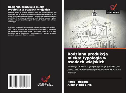 Rodzinna produkcja mleka: typologia w osadach wiejskich: Produkcja mleka w kraju wymaga uwagi, poniewa¿ jest powi¿zana ze zrównowa¿onym rozwojem na obszarach wiejskich von Fromm Verlag