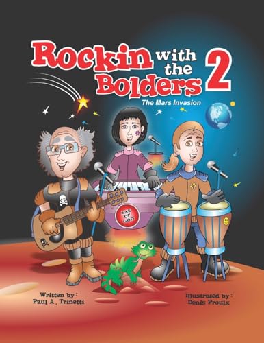 Rockin with the Bolders 2: The Mars Invasion Rockin with the Bolders 2: The Mars Invasion von Iguana Books