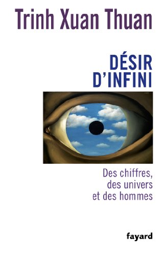 Désir d'infini: Des chiffres, des univers et des hommes von FAYARD