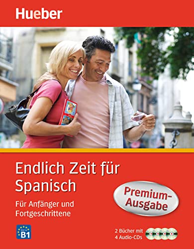 Endlich Zeit für Spanisch Premium-Ausgabe: Für Anfänger und Fortgeschrittene / Paket (Endlich Zeit für ... Premium Paket) von Hueber