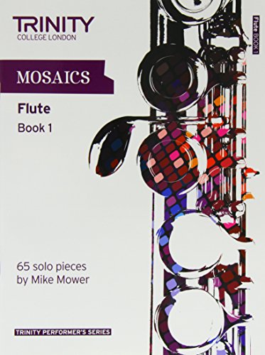 Mosaics Flute Book 1 (Trinity Performers Series) von Schott Publishing