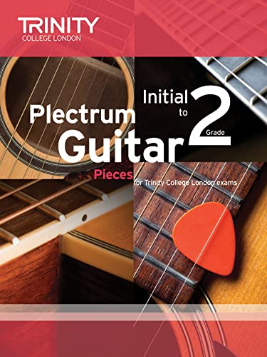 Plectrum Guitar Pieces Initial-Grade 2 Plectrum Guitar Pieces Initial-Grade 2