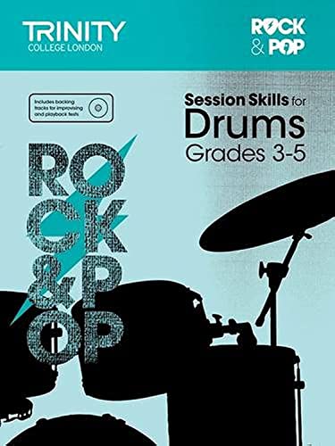 Session Skills for Drums Grades 3-5 Session Skills for Drums Grades 3-5 von Trinity College London