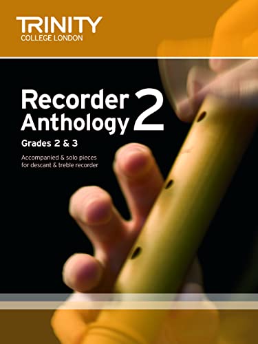 Recorder Anthology Book 2 (Grades 2-3): Recorder Teaching Material von Trinity College London