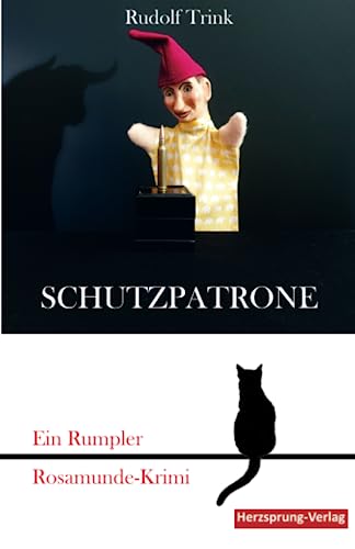 Schutzpatrone: Ein Rumpler Rosamunde-Krimi von Herzsprung Verlag