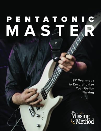 Pentatonic Master: 97 Warm-ups to Revolutionize Your Guitar Playing (Technique Master, Band 2) von Independently Published