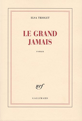 Le grand jamais von GALLIMARD
