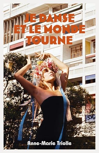 Je danse et le monde tourne von Librinova