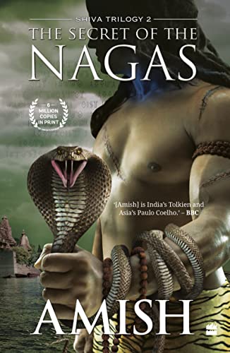 The Secret of the Nagas (The Shiva Trilogy, 2) von HarperCollins Publishers India