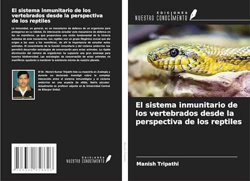 El sistema inmunitario de los vertebrados desde la perspectiva de los reptiles von Ediciones Nuestro Conocimiento