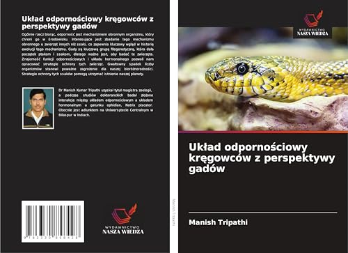 Uk¿ad odporno¿ciowy kr¿gowców z perspektywy gadów von Wydawnictwo Nasza Wiedza