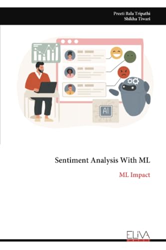 Sentiment Analysis With ML: ML Impact von Eliva Press