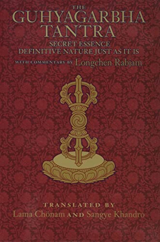 The Guhyagarbha Tantra: Secret Essence Definitive Nature Just as It Is