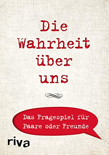 Die Wahrheit über uns – Das Fragespiel für Paare oder Freunde von RIVA