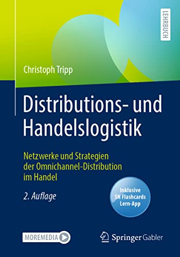 Distributions- und Handelslogistik: Netzwerke und Strategien der Omnichannel-Distribution im Handel von Springer Gabler
