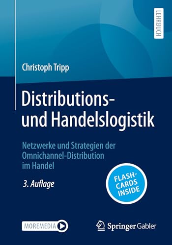 Distributions- und Handelslogistik: Netzwerke und Strategien der Omnichannel-Distribution im Handel von Springer Gabler