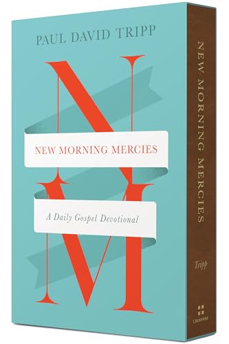 New Morning Mercies: A Daily Gospel Devotional, Trutone New Morning Mercies: A Daily Gospel Devotional, Trutone