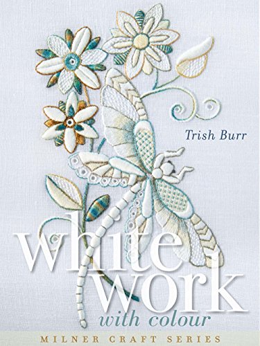 Whitework with colour (Milner Craft) von Sally Milner Publishing