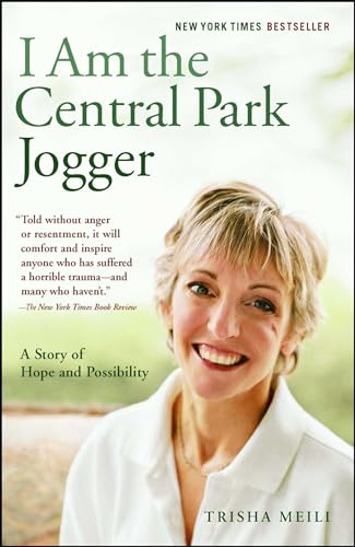 I Am the Central Park Jogger: A Story of Hope and Possibility von Scribner Book Company