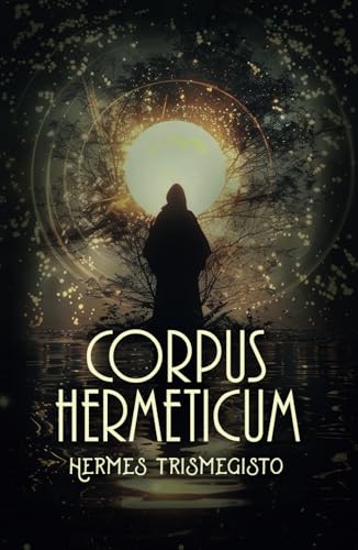 CORPUS HERMETICUM von Editorial Letra Minúscula