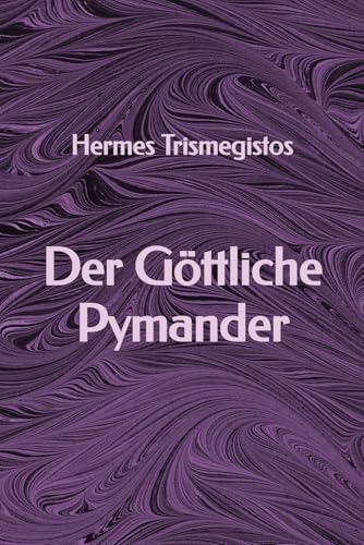 Der Göttliche Pymander