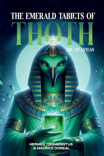 The Emerald Tablets of Toth The Atlantean von Simbora