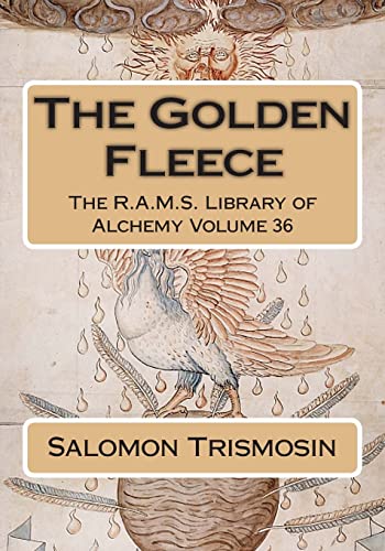 The Golden Fleece (The R.A.M.S. Library of Alchemy, Band 36)