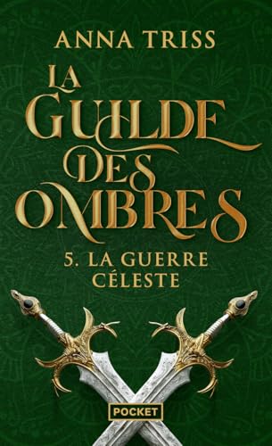 La Guilde des ombres - Tome 5 La guerre céleste (5) von POCKET