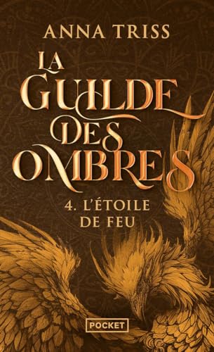 La Guilde des ombres - Tome 4 L'Etoile de Feu (4) von POCKET