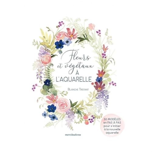 Fleurs et végétaux à l'aquarelle