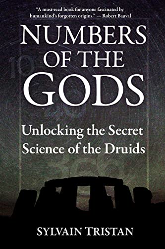 Numbers of the Gods: Unlocking the Secret Science of the Druids von Tree of Life Books