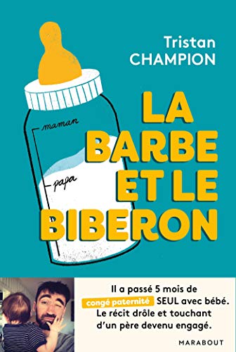 La barbe et le biberon von MARABOUT