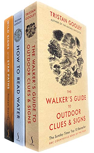 Tristan Gooley 3 Books Collection Set (The Walker's Guide to Outdoor Clues and Signs, How To Read Water & Wild Signs and Star Paths)