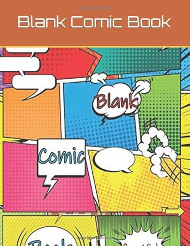 Blank Comic Book: Design Your Own Comics