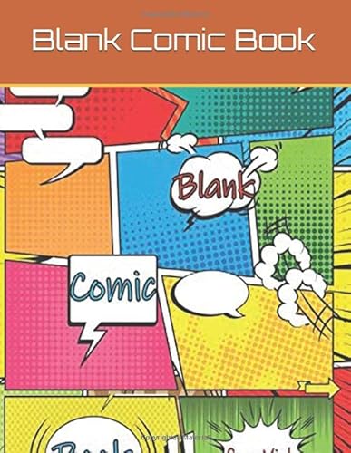 Blank Comic Book: Design Your Own Comics von Independently published