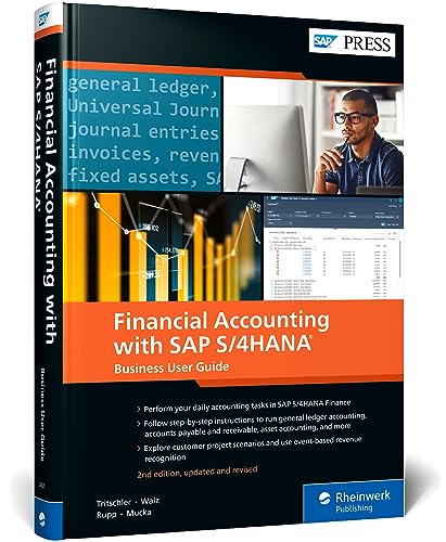 Financial Accounting with SAP S/4HANA: Business User Guide (SAP PRESS: englisch)