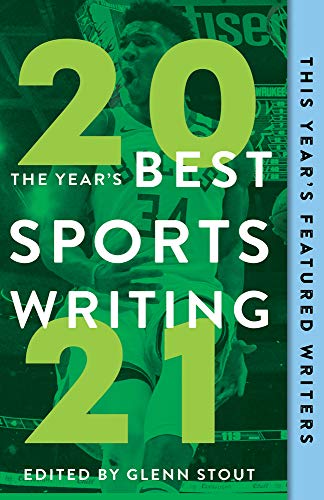 The Year's Best Sports Writing 2021 von Triumph Books