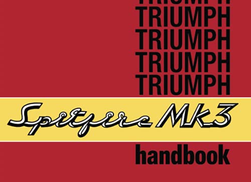 TRIUMPH SPITFIRE Mk 3 HANDBOOK (Owners' handbook)