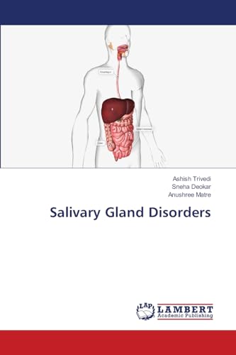 Salivary Gland Disorders: DE von OmniScriptum