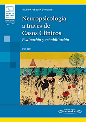 Neuropsicología a través de casos clínicos: Evaluación y rehabilitación