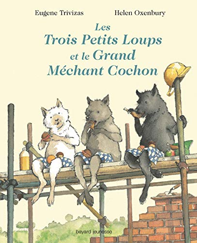 Les trois petits loups et le grand méchant cochon (Albums)