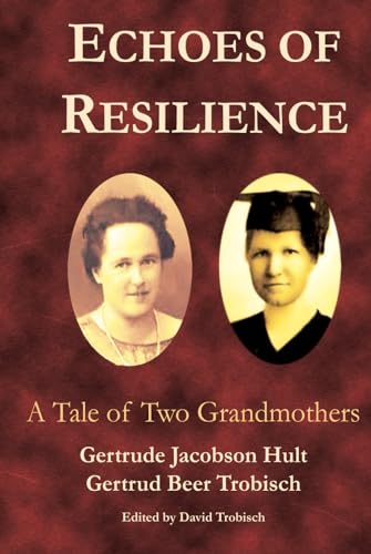 Echoes of Resilience: A Tale of Two Grandmothers