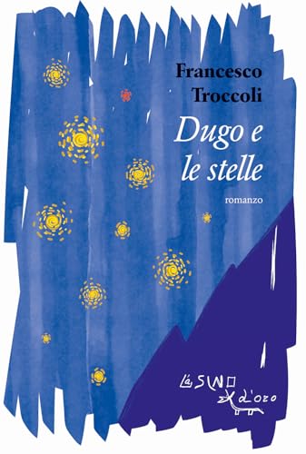 Dugo e le stelle (Omero) von L'Asino d'Oro