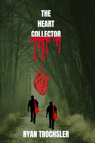 The Heart Collector (Michael Peters, Band 2) von Bowker