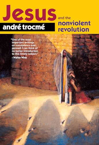 Jesus and the Nonviolent Revolution von Plough Publishing House