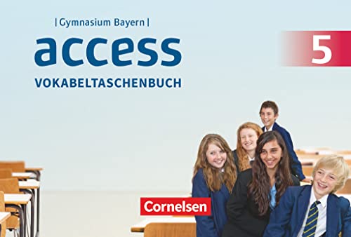 Access - Bayern 2017 - 5. Jahrgangsstufe: Vokabeltaschenbuch von Cornelsen Verlag GmbH